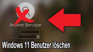 Windows 11 Benutzer löschen Anleitung [upl. by Leiram867]