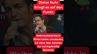 Nuhr Weihnachtsmärkte jetzt Wintermärkte  auf diese Idee kommen nur durchgeknallte D satire [upl. by Darees]