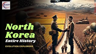 North Korea History from Division to Dictatorship  The ENTIRE History of North Korea [upl. by Armelda]