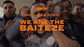 BAITEZE  WE ARE THE BAITEZE OFFICIAL KIT VIDEO [upl. by Bellew186]