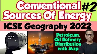 Conventional Sources of Energy ICSE Class 10  Mineral and Energy Resources  sirtarunrupani [upl. by Nodnab745]