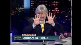 Adrian Werthein  Entrevista C5N quotEl Inversorquot [upl. by Evered]