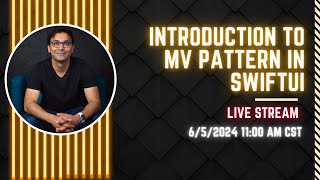 Livestream  Introduction to MV Pattern in iOS [upl. by Rye514]