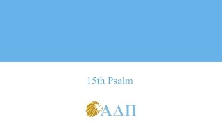 15th Psalm Alpha Delta Pi Song [upl. by Thurlow592]