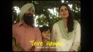 Tere Hawale  Gravero Lofi Remake  Arijit Singh Shilpa Rao [upl. by Stace]