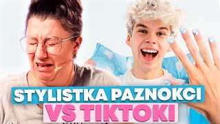 STYLISTKA PAZNOKCI VS TIKTOK  REAKCJA NA PAZNOKCIOWE TIKTOKI [upl. by Annoek]