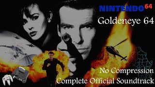 Goldeneye 007 N64 Complete Game Soundtrack Uncompressed Lossless [upl. by Eynttirb]