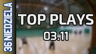 03 11 Top Plays Niedziela Div Jesień 2024 [upl. by Nee]