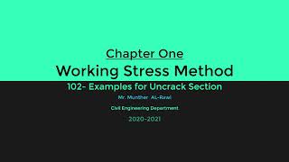 102 Reinforced Concrete I Chapter One Examples Uncracked Section [upl. by Ahseikan464]