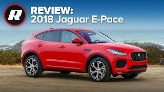 2018 Jaguar EPace Review So much fun so very frustrating [upl. by Salinas632]