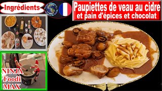 Recette pour NINJA FOODI MAX – Paupiettes de veau au cidre pain d’épices et chocolat [upl. by Liggitt]