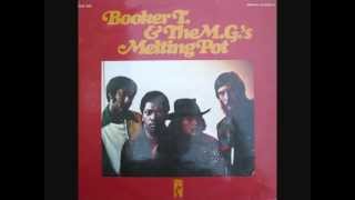 Booker T amp the MGs  Melting pot [upl. by Fem19]