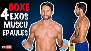 BOXE  4 EXOS POUR MUSCLER SES ÉPAULES [upl. by Joses]