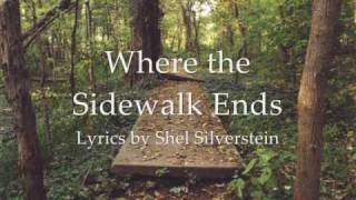 Where the Sidewalk Ends  Original Song Gordon True [upl. by Etterrag]