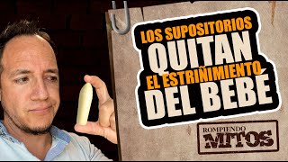 Alivia el estreñimiento de tu bebé con supositorios RompiendoMitos [upl. by Einatirb]