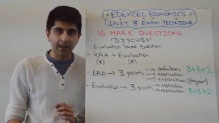 Edexcel Economics A2 Unit 3  16 Marker Exam Technique [upl. by Nirel576]