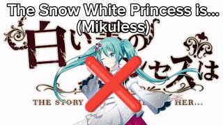 The Snow White Princess is Mikuless  Project Sekai [upl. by Ydroj]