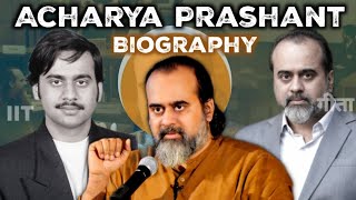 Acharya Prashant Biography in Hindi  Acharya Prashant Kon Hai  Acharya Prashant Ka Jivan Parichay [upl. by Annaeirb]