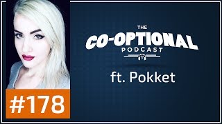 The CoOptional Podcast Ep 178 ft Pokket strong language  July 13th 2017 [upl. by Lust]