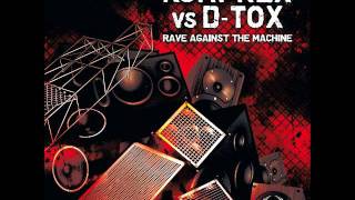 DTOX  B1  Nothing Survives  Rave against the machine  NRTX 45 [upl. by Atinrehs]