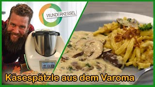 Käsespätzle mit Pilzrahmsauce  Thermomix Rezepte aus dem Wunderkessel [upl. by Dyer]