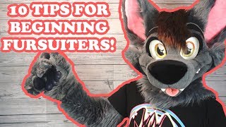 10 Tips For Beginning Fursuiters [upl. by Larkins]