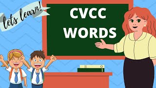 CVCC WORDS FOR KINDERGARTEN LEARN CVCC WORDS EASILY FOR PRIMARY GRD [upl. by Nylevol]