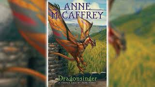 Dragonsinger by Anne McCaffrey Harper Hall of Pern 2  Fantasy Audiobooks [upl. by Idner]