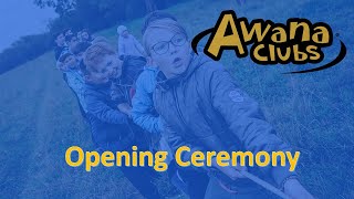 Awana Opening Ceremony [upl. by Treharne]