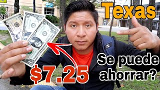 ¿Para que ALCANZA el SALARIO minimo de TEXAS 725 X Hora ❌😲 [upl. by Mixie]