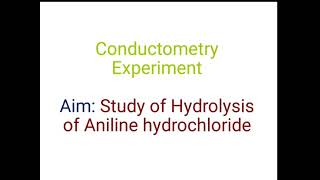 How to conduct experiment on conductometerTo study hydrolysis of Aniline hydrochloride [upl. by Flavian893]