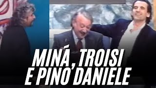 GIANNI MINÀ CON PINO DANIELE E MASSIMO TROISI [upl. by Akinorev]