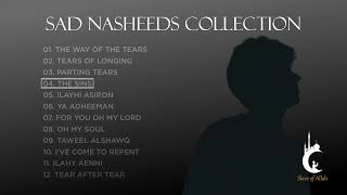 Sad Arabic Nasheeds Collection  No Music Nasheeds [upl. by Agripina]