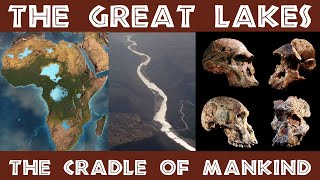 The Great Lakes and the Cradle of Mankind GURUUSWA [upl. by Tiat717]