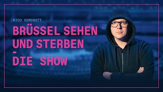 Nico Semsrott Brüssel sehen und sterben  Die Show [upl. by Sathrum]