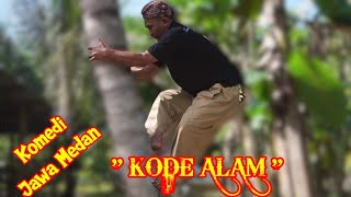 Eps 32  KODE ALAM komedijawa medanviral [upl. by Camus]