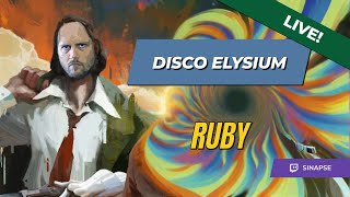 LIVE 💫 Ruby Part 10  Disco Elysium [upl. by Rolando900]