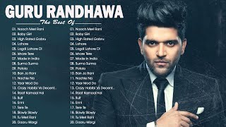 Guru Randhawa New Songs Collection 2022  Super Hit Songs Of Guru Randhawa 2022 [upl. by Welton176]