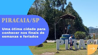 PiracaiaSP  Uma ótima cidade para passear [upl. by Yelnek266]