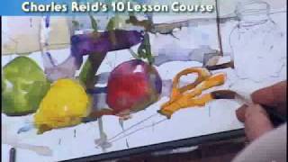 Watercolor with the Master Charles Reids 10Lesson Course [upl. by Edas]