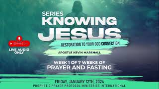 Restoration To Your God Connection Wk1 Fri 12th Jan 2024 Prayer amp Fast Bible Study  AUDIO ONLY [upl. by Normalie]