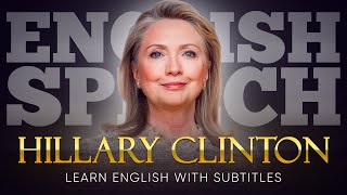 ENGLISH SPEECH  HILLARY CLINTON Commencement Speech English Subtitles [upl. by Zetra]