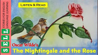 The Nightingale and the Rose Stories for English Language Learning [upl. by O'Mahony966]