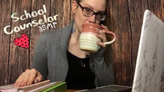 ASMR SCHOOL COUNSELOR  Talking Through Triggering Topics  Typing Paperwork Tapping [upl. by Esiole]