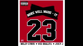 Mike WiLL MadeIt  23 ft Miley Cyrus Juicy J amp Wiz Khalifa HD 2013 Lyrics [upl. by Duky]