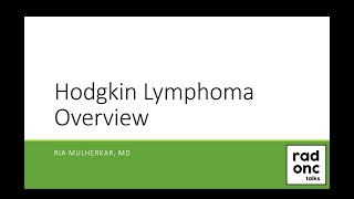 Hodgkin Lymphoma Overview [upl. by Charlean935]