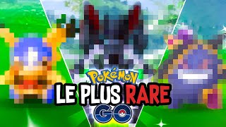 Le plus RARE POKÉMON de POKÉMON GO [upl. by Ahtiek93]