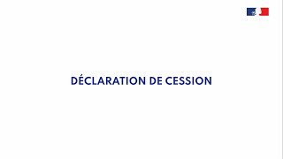 Immatriculation  Déclaration de cession [upl. by Levitt]