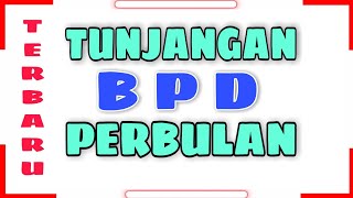 Gaji BPD Perbulan [upl. by Eibbil]