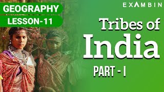 Tribes of India 01  Important tribes in India [upl. by Abla15]